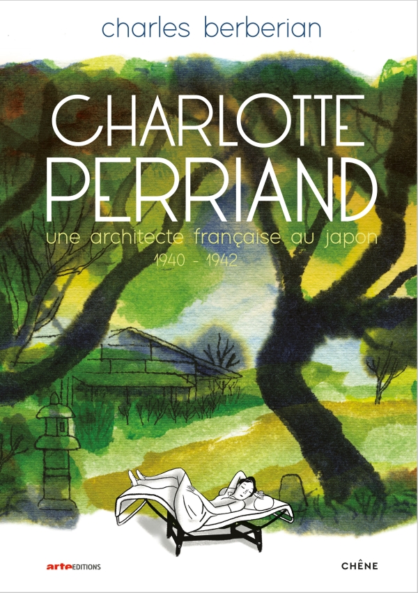 Charlotte Perriand.une architecte française au Japon.1940-1942