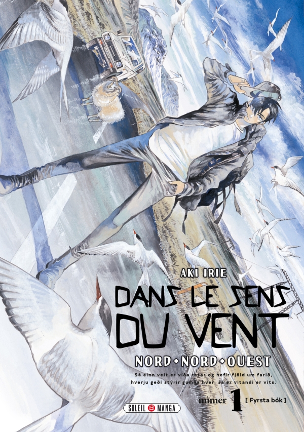 Dans le sens du vent.nord, nord-ouest