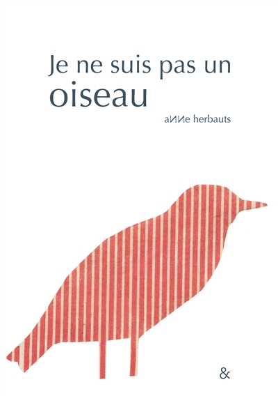 Je ne suis pas un oiseau
