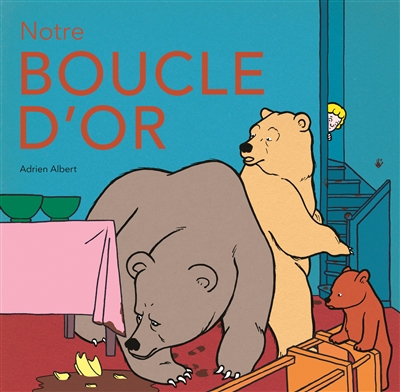 Notre Boucle d’Or