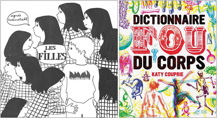Agnès Rosenstiehl, Les filles et Katy Couprie, Dictionnaire fou du corps Agnès Rosenstiehl, Les filles et Katy Couprie, Dictionnaire fou du corps