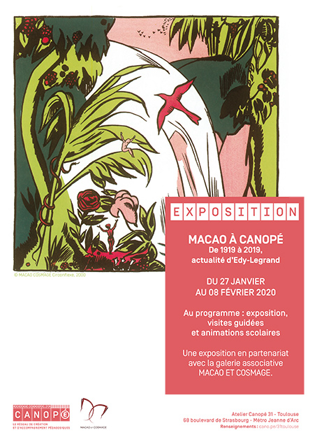 Exposition "Macao à Canopé de 1919 à 2019", actualité d’Edy-Legrand Exposition "Macao à Canopé de 1919 à 2019", actualité d’Edy-Legrand