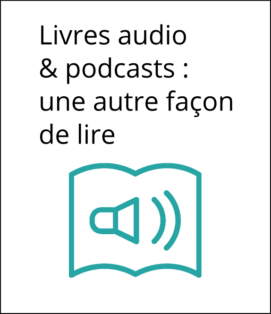 Stage "Livres audio et podcasts : une autre façon de lire" Stage "Livres audio et podcasts : une autre façon de lire"