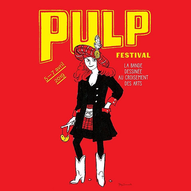 PULP Festival 2019 : la bande dessinée au croisement des arts PULP Festival 2019 : la bande dessinée au croisement des arts