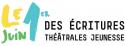 Le 1er juin des écritures théâtrales jeunesse Le 1er juin des écritures théâtrales jeunesse