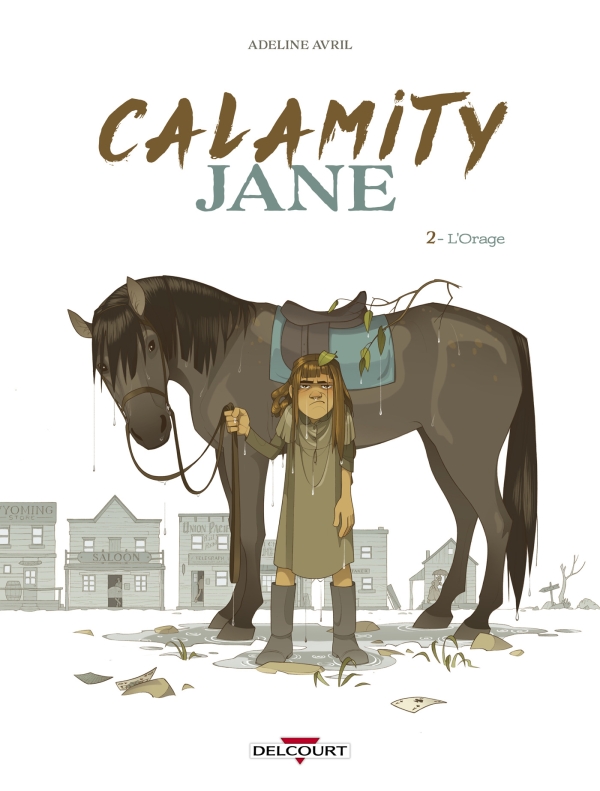 Calamity Jane, 2. L’orage
