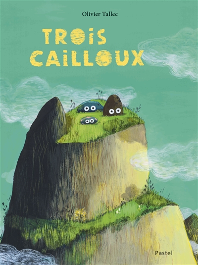 Trois cailloux 