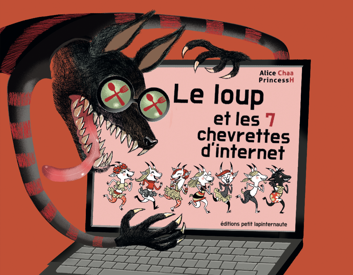 Le Loup et les 7 chevrettes d’Internet