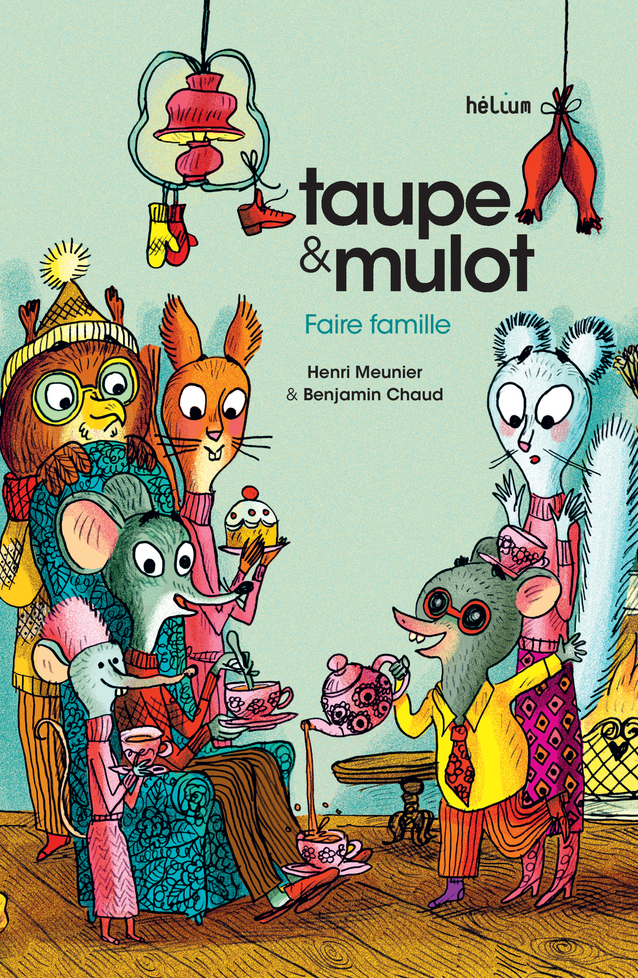 Taupe & Mulot, [6]. Faire famille