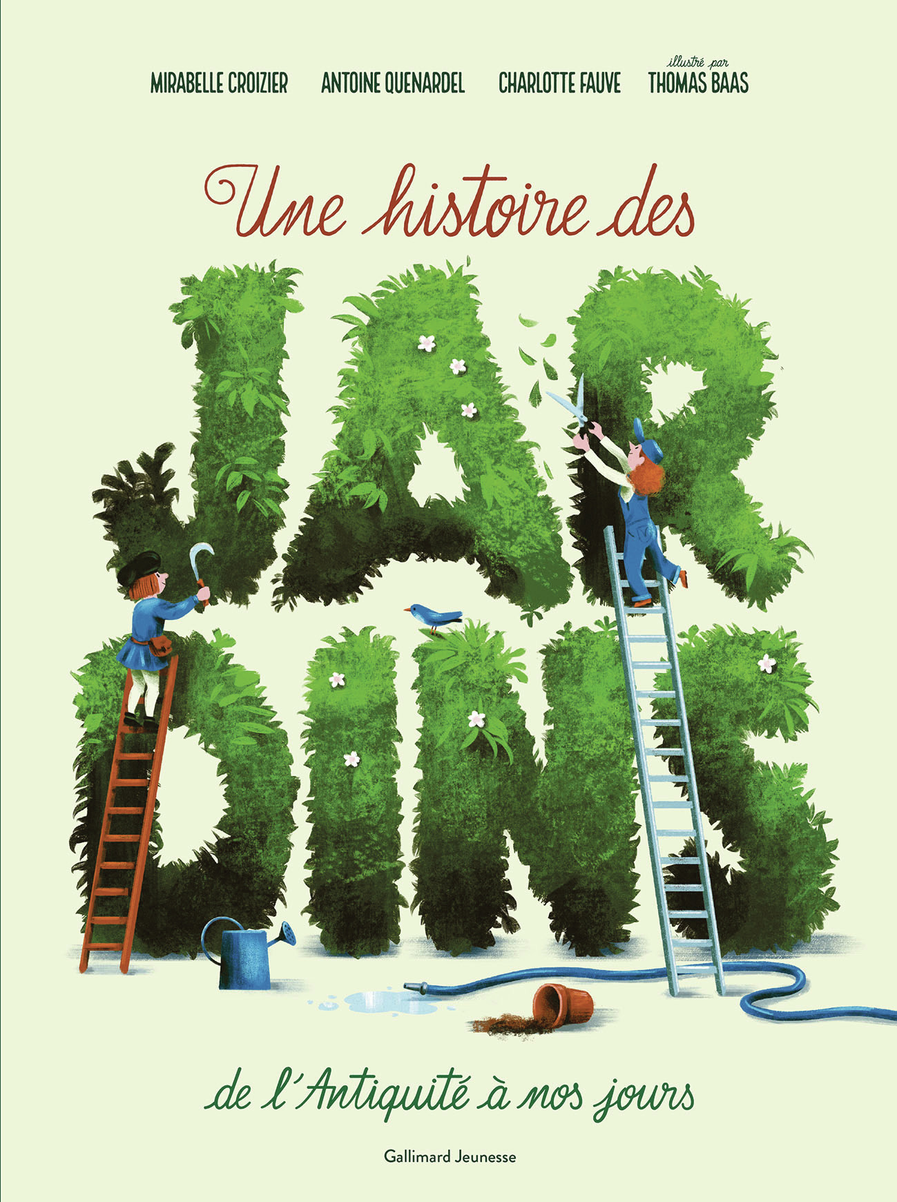 Une histoire des jardins : de l'Antiquité à nos jours 