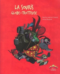La souris globe-trotteuse