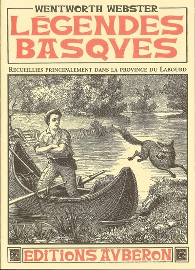 Légendes et récits populaires du Pays basque : recueillies dans la province de Soule et de Basse-Navarre