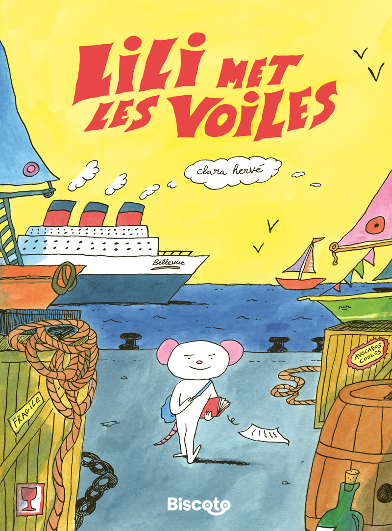 Lili met les voiles : l'aventure coûte que croûte