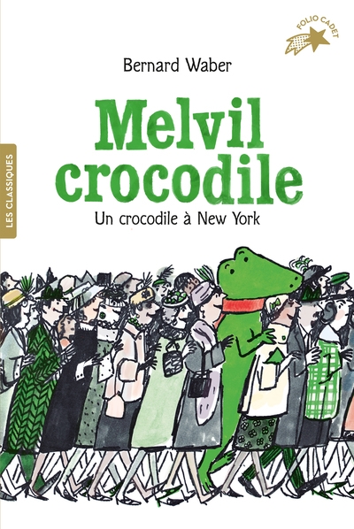 Melvil crocodile, 2. Un crocodile à New York