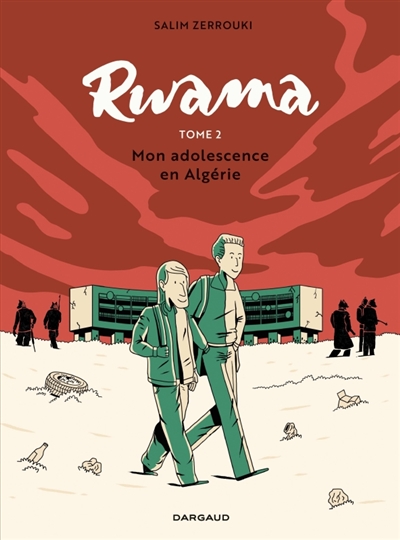 Rwama, 2. Mon adolescence en Algérie
