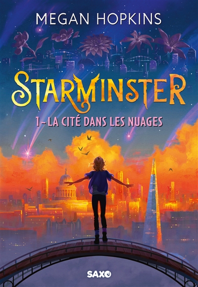 Starminster, 1. La cité dans les nuages