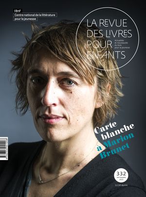 Couverture : Marion Brunet - la Revue des livres pour enfants n°332 