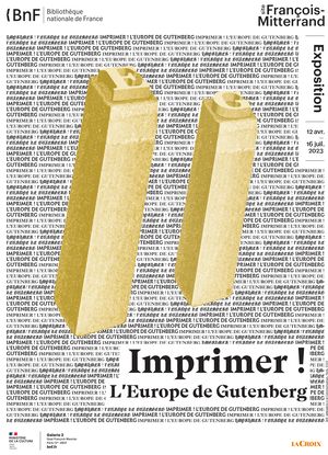 Affiche exposition BnF - Imprimer L Europe de Gutenberg
