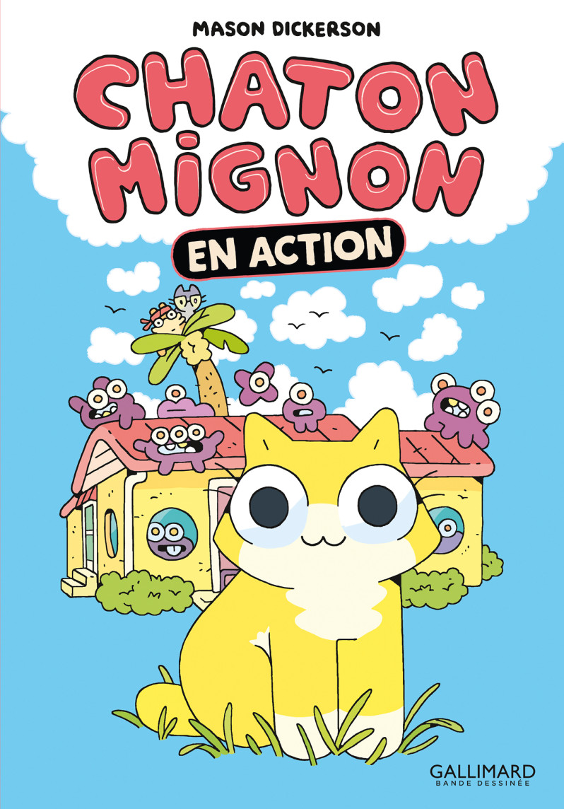 Chat mignon t.1 En action