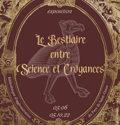 Affiche exposition « Les bestiaire entre science et croyances »