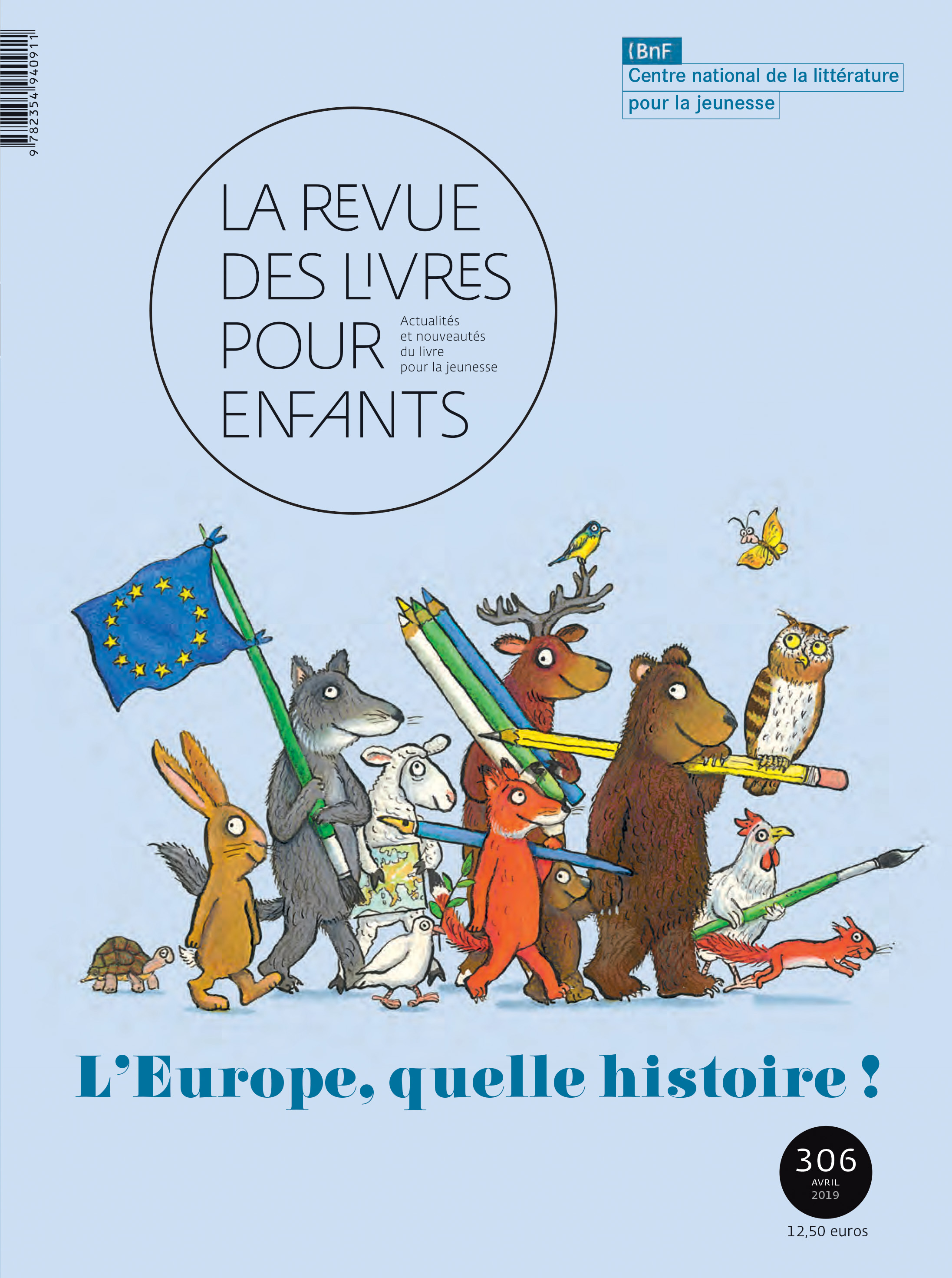 La Revue des livres pour enfants n°306 - L'Europe, quelle histoire !