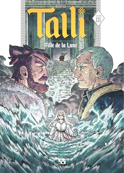 Talli : fille de la lune t.3