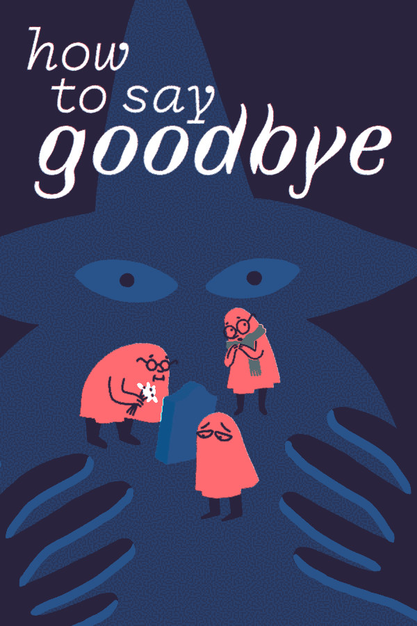 How to say good bye