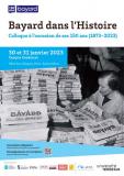 Bayard dans l'Histoire : colloque à l’occasion des 150 ans du groupe (1873-2023) Bayard dans l'Histoire : colloque à l’occasion des 150 ans du groupe (1873-2023)