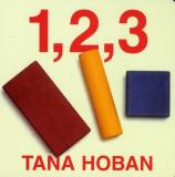 Tana Hoban. 1,2,3. Kaléidoscope, 2008 (1985) Tana Hoban. 1,2,3. Kaléidoscope, 2008 (1985)