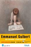 Exposition "Emmanuel Guibert en bonne compagnie"