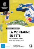 Exposition "La montagne en tête : un parcours sensible"