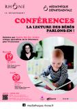 Conférences "La lecture des bébés, parlons-en !" Conférences "La lecture des bébés, parlons-en !"