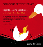 Colloque petite enfance - Illustration de Jeanne Ashbé © Pastel - l’école des loisirs Colloque petite enfance - Illustration de Jeanne Ashbé © Pastel - l’école des loisirs
