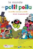 Exposition "Le monde de Petit Poilu" Exposition "Le monde de Petit Poilu"