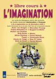 Cycle " Libre cours à l’imagination" Cycle " Libre cours à l’imagination"