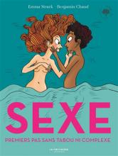 couverture Sexe : premiers pas sans tabou ni complexe, Emma Strack ; ill. Benjamin Chaud,  la Martinière jeunesse, 2023.